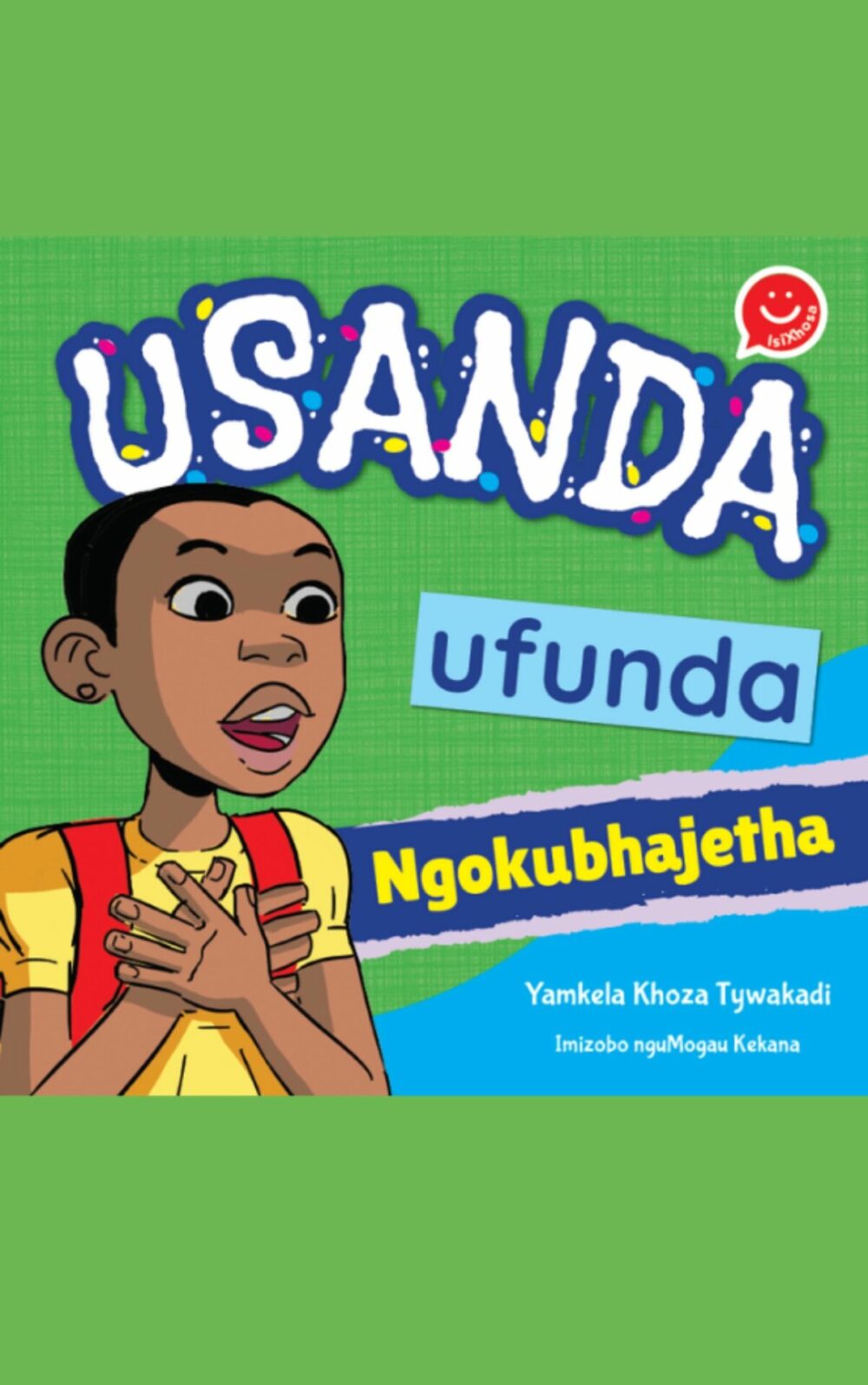 USanda ufunda ngokubhajetha (IsiXhosa)